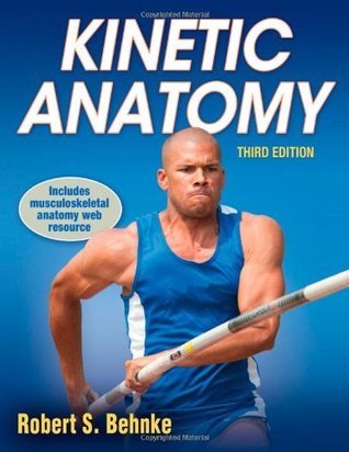 Kinetic Anatomy (Kindle Edition)