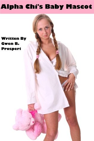 Alpha Chi's Baby Mascot (Kindle Edition)