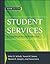 Student Services by John H. Schuh