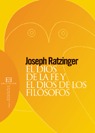 El Dios de la Fe y el Dios de los filósofos (Paperback)