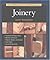 Complete Illustrated Guide to Joinery by Gary Rogowski