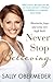 Never Stop Believing by Sally Obermeder