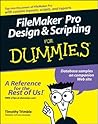FileMaker Pro Design and Scripting For Dummies