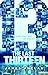 Thirteen (The Last Thirteen, #1)