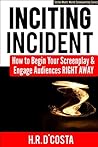 Inciting Incident...