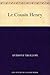 Le Cousin Henry (French Edition)