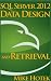 SQL Server 2012 Data Design and Retrieval