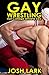Gay Wrestling