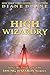 High Wizardry (Young Wizards #3)
