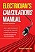 Electrician's Calculations Manual by Nick Fowler