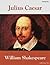 Julius Caesar by William Shakespeare