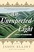 An Unexpected Light by Jason Elliot