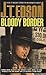 The Bloody Border (Civil Wa...