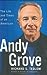 Andy Grove: The Life and Ti...