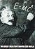 E=MC2; The Great Ideas that Shaped our World