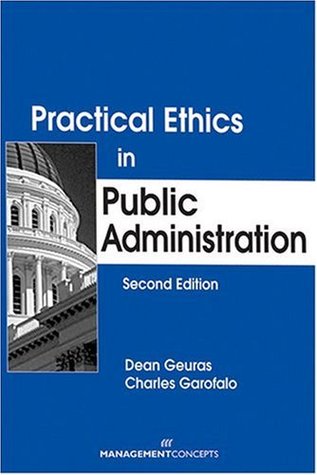 Practical Ethics in Public Administration (Paperback)