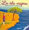 La isla viajera (Spanish Edition)