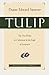 Tulip: The Five Points of C...