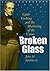 Broken Glass: Caleb Cushing...