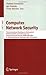 Computer Network Security: Third International Workshop on Mathematical Methods, Models, and Architectures for Computer Network Security, MMM-ACNS ... (Lecture Notes in Computer Science, 3685)