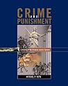 Crime and Punishment: A History of the Criminal Justice System