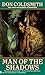 Man of the Shadows (Spanish...