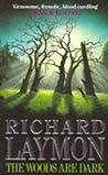 The Woods Are Dark by Richard Laymon