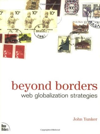 Beyond Borders: Web Globalization Strategies (Paperback)