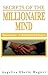 Secrets of the Millionaire Mind by Angelica Eberle Wagner