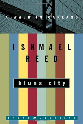 Blues City: A Walk in Oakland (Hardcover)