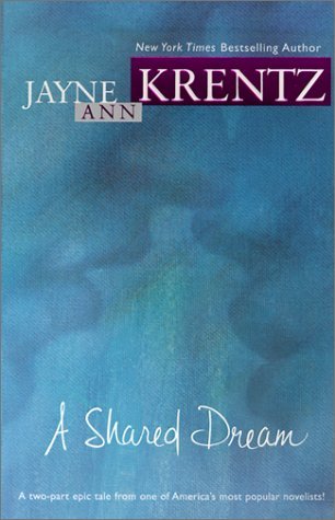A Shared Dream (Dreams, #1-2)