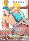 Special Needs by K.A. Merikan