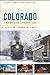 Colorado by Carl Abbott