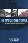 The Manchester School: Practice and Ethnographic Praxis in Anthropology