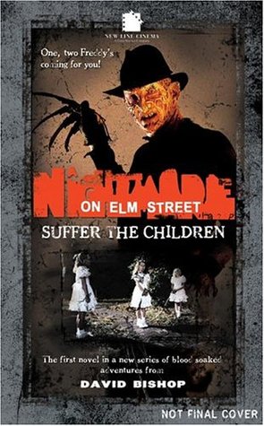 A Nightmare on Elm Street: Suffer the Children (Mass Market Paperback)