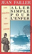 Aller simple pour l'enfer