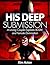 His Deep Submission