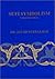 Sufi Symbolism: The Nurbakhsh Encyclopedia of Sufi Terminology, Vol. IV: Symbolism of the Natural World
