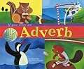If You Were an Adverb