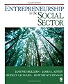 Entrepreneurship in the Social Sector Entrepreneurship in the Social Sector