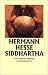 Siddharta. Eine indische Dichtung