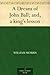A Dream of John Ball; and, a king's lesson
