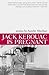 Jack Kerouac Is Pregnant