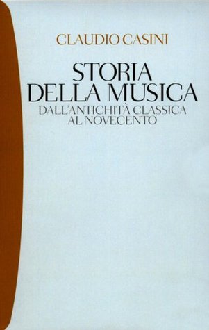 Storia della musica: Dall'antichità classica al Novecento (Kindle Edition)
