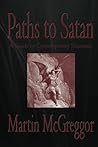 Book cover for Paths to Satan: A Guide to Contemporary Satanism