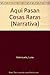 Aquí pasan cosas raras by Luisa Valenzuela