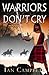 Warriors Don't Cry by Ian Campbell