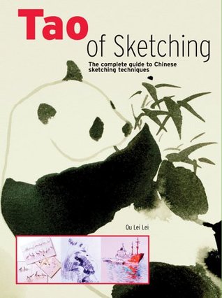 The Tao of Sketching: The Complete Guide to Chinese Sketching Techniques (Hardcover)