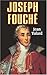 Joseph Fouché by Tulard-J