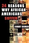 24 Reasons Why African Americans Suffer